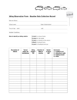 Idling Observation Form Baseline Data Collection Record Fill And