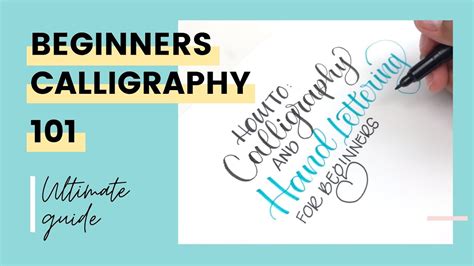 Beginners Calligraphy Ultimate Guide Youtube