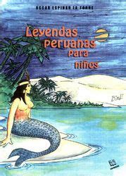 leyendas peruanas  ninos sobre este libro digital library