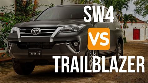 Chevrolet Trailblazer Vs Toyota Sw4 Youtube
