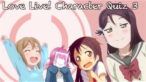 Love Live Character Quiz 3 Youtube
