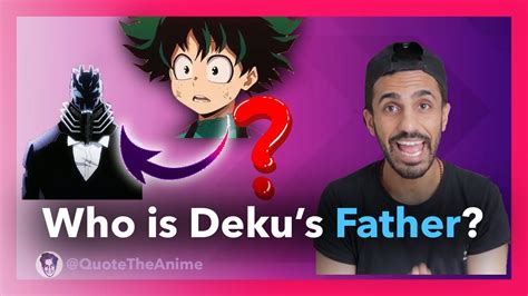 Is Dekus Father All For One Hero Academia Youtube