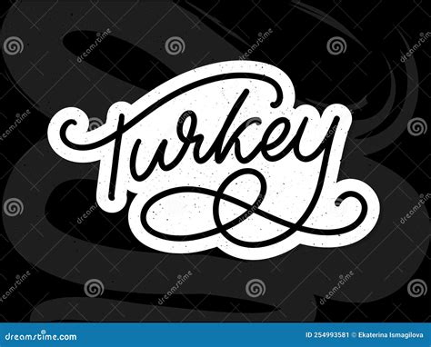 Turkey Lettering Handwritten Name Of The Country Vector Design