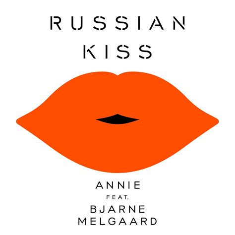 ‎russian kiss feat bjarne melgaard single av annie på apple music