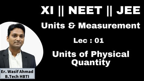 Units And Measurement Lec 01 Units Of Physical Quantity YouTube