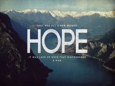 Hope Pictures, Photos, and Images for Facebook, Tumblr ... Quotes about hope (quotes on hope).