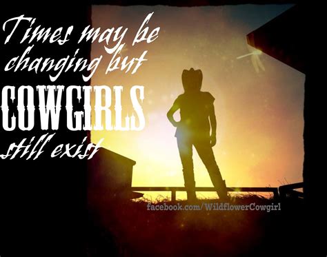 Pin by Wildflower Cowgirl on Wildflower Philosophy | Cowgirl quotes, Cowgirl quote, Cowboy quotes