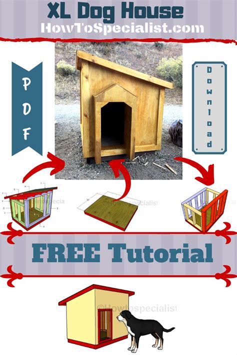 Large Dog House Step By Step Plans Howtospecialist How To Build