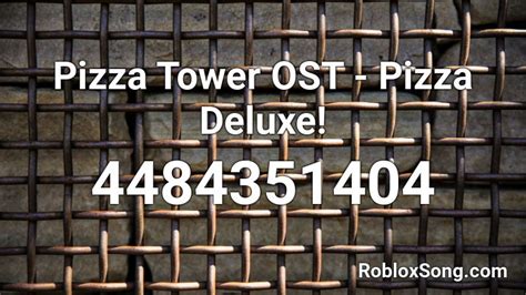 Pizza Tower Ost Pizza Deluxe Roblox Id Roblox Music Codes