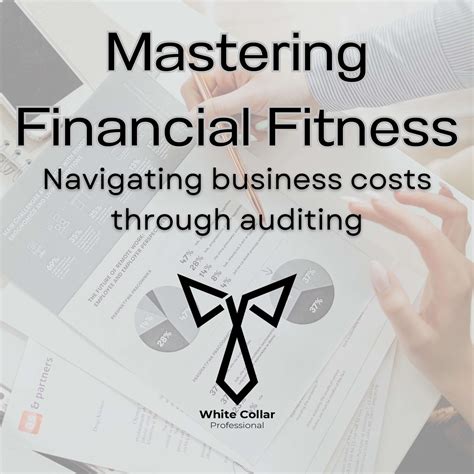 Mastering Financial Fitness | White Collar Professional