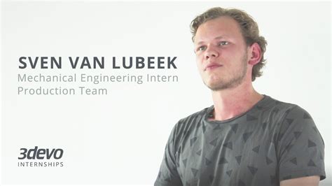 Do you love energy and feed on it on a daily basis? Meet Sven - Mechanical Engineering Intern | 3devo ...