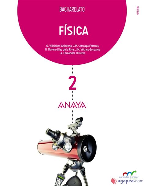 FISICA, 2 BACHILLERATO. LIBRO DEL ALUMNO. GALICIA - JOSE MIGUEL VILCHEZ