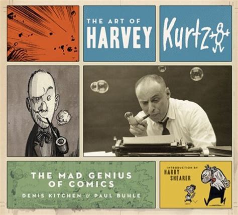 The Art Of Harvey Kurtzman The Mad Genius Of Comics Hard Cover 1