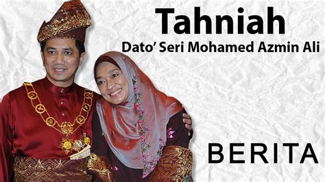 Discover new books on goodreads. Tahniah Dato' Seri Mohamed Azmin Ali - YouTube