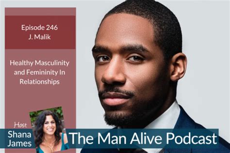 healthy masculinity and femininity in relationships the good men project