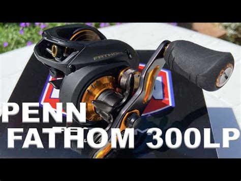 Penn Fathom 300 Low Profile Unboxing YouTube