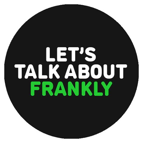 Frankly Podcast Sex Advice For Teens Pledgeme