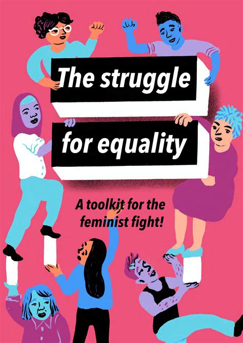 The Struggle For Equality A Toolkit For The Feminist Fight By Coline Robin Issuu