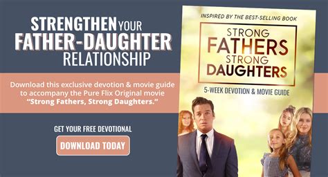 Strong Fathers Strong Daughters Downloadable Guide Pure Flix