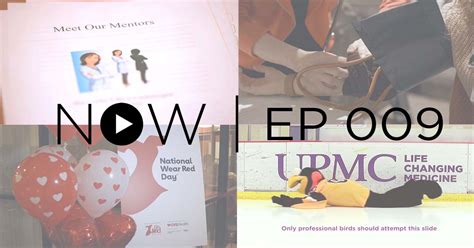 now episode 9 upmc and pitt health sciences news blog