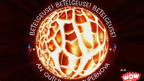 Betelgeuse Betelgeuse Betelgeuse An Outer Space Supernova Npr