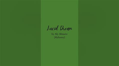 Lucid Dream By Aly Almario Alyloony Wattpad Book Shorts Youtube