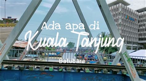 Di Kuala Tanjung Batubara Ada Pelabuhan Internasional Pabrik