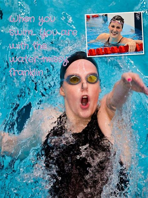 Enjoy the best missy franklin quotes at brainyquote. Missy Franklin quotes | Missy franklin quotes, Swimming tips, Missy franklin