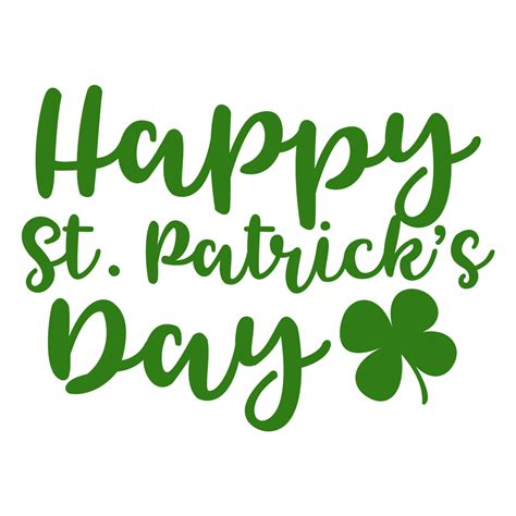 Happy St Patricks Day Svg Svg Eps Png Dxf Cut Files For Cricut And Silhouette Cameo By