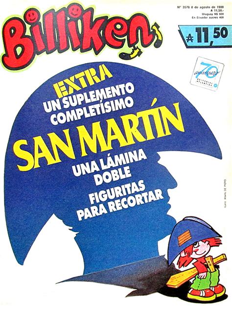 San Martín Así Te Mostraba Billiken Al Padre De La Patria A Lo Largo