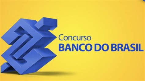 Concurso banco do brasil 2021: Concurso Banco do Brasil 2021: Edital deve sair ainda este mês! - Gláucia Lima