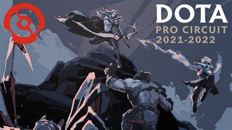 Dota Pro Circuit 20212022 Tour 2 Dota 2 Coverage Gosugamers