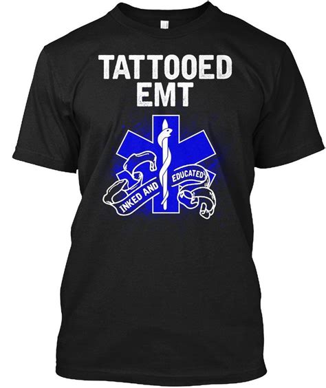Tattooed Emt Funny T Shirt For Men Women Vitomestore Emt Shirts Emt Tshirts Emt
