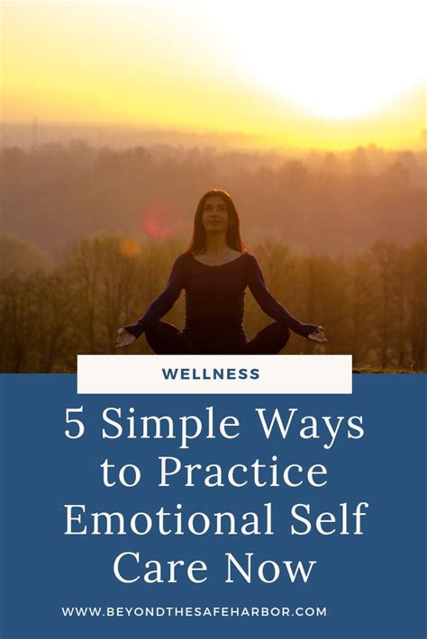 5 Simple Ways To Practice Emotional Self Care Now Self Care Self