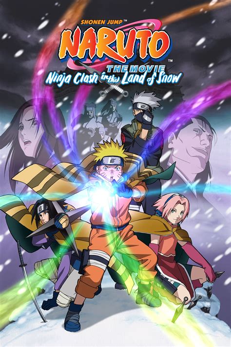 Naruto The Movie Ninja Clash In The Land Of Snow 2004 The Poster