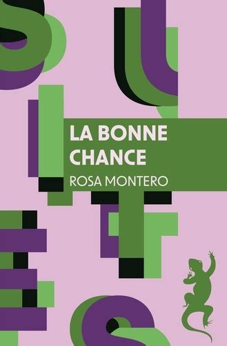 La Bonne Chance De Rosa Montero Poche Livre Decitre