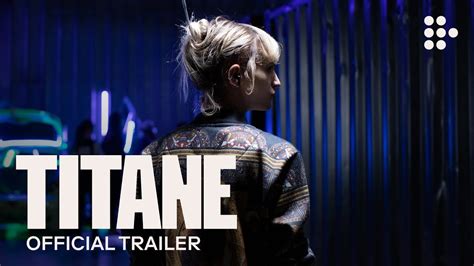 Titane Official Trailer 2 Exclusively On Mubi Youtube