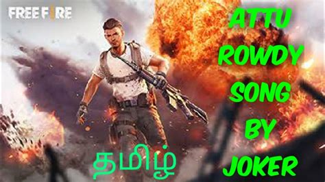 Cancel anytime before your trial ends and you won't be charged. Free Fire tamil attu rowdy DJ song - JOKER TAMIL TRICKS ...
