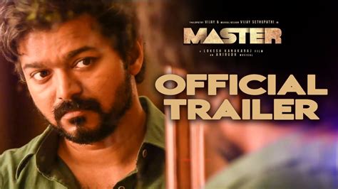 Master Tamil Official Trailer Vijay Vijay Sethupathi Lokesh