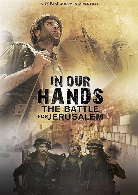 In Our Hands The Battle For Jerusalem Dvd Gospel Folio Press