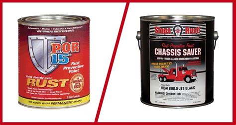 Chassis Saver Vs Por 15 Opinion On Rust Prevention Products