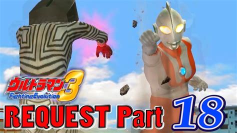 Ultraman Fe3 Battle Mode Request Part 18 Ultraman 1080p Hd 60fps