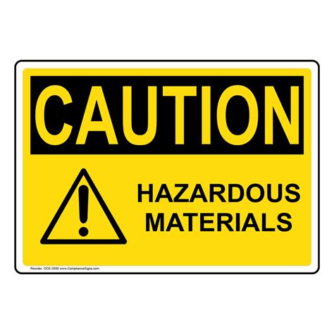 Osha Sign Caution Hazardous Materials Sign Hazmat