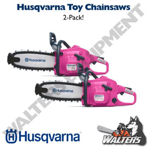 2 New Genuine Husqvarna Pink Chainsaw Toys Ages 3 And Up For Sale Online