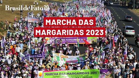 Marcha Das Margaridas Reunirá Mais De 100 Mil Mulheres Em Brasília Youtube