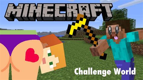 Minecraft Sexy Challenge World A Lesson In Listening Skills Youtube
