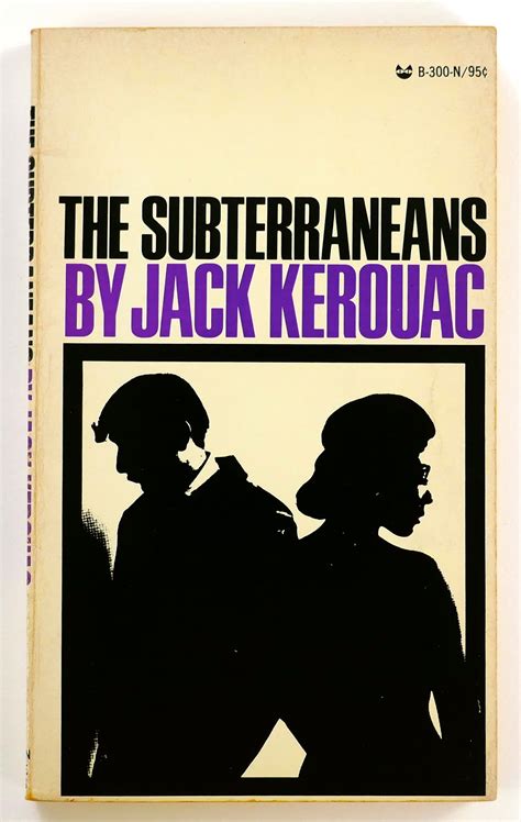 The Subterraneans By Kerouac Jack Very Good Mass Market Paperback
