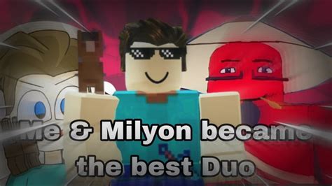So Me And Milyon Become The Strongest Duo In Roblox Bedwars Youtube