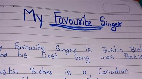 my favourite singer essay in english essay on my favourite singer justin bieber youtube