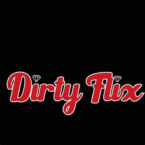 It S Not Me It S You Dirty Flix